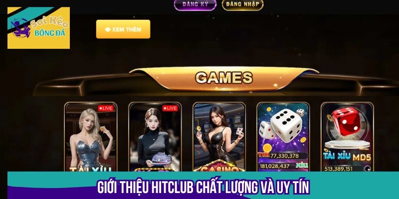 Chất lượng dịch vụ tại nền tảng Hitclub