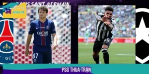 PSG Thua Trận Đầy Bất Ngờ – Cập nhật Kết Quả Mới Nhất