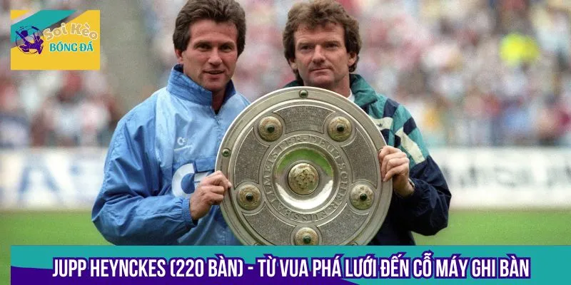 Jupp Heynckes lọt top ghi bàn Bundesliga với tốc độ săn bàn ấn tượng
