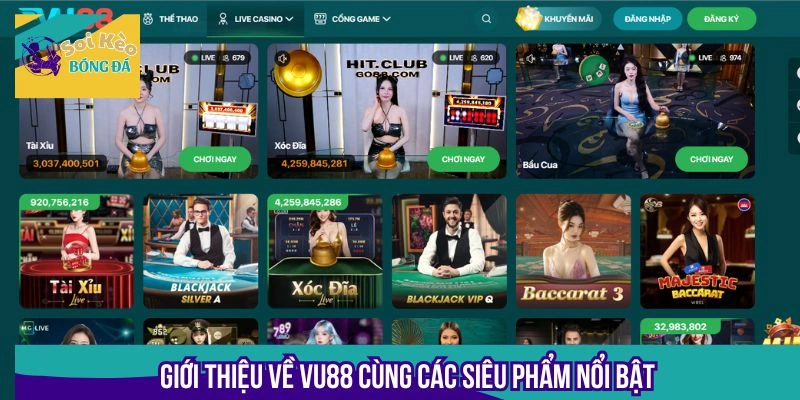 Các sảnh chơi thịnh hành tại Vu88