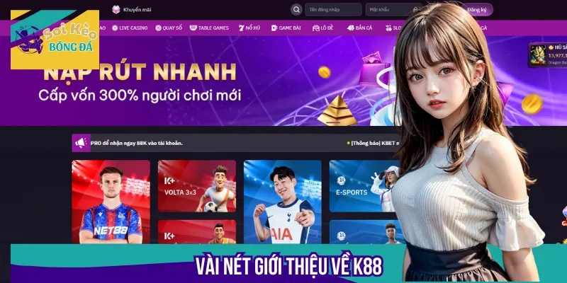 K88 là tên gọi mới của thương hiệu cá cược Kbet